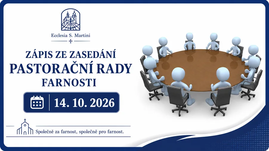 Zápis z pastorační rady (14. 10. 2026)